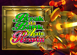 Break Da Bank Again Respin